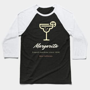 Margarita Liquid sunshine - Since 1938 Baseball T-Shirt